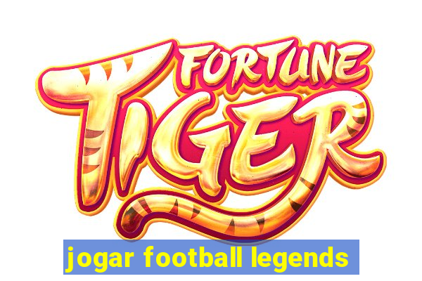 jogar football legends